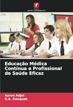 Paperback Educação Médica Contínua e Profissional de Saúde Eficaz [Portuguese] Book