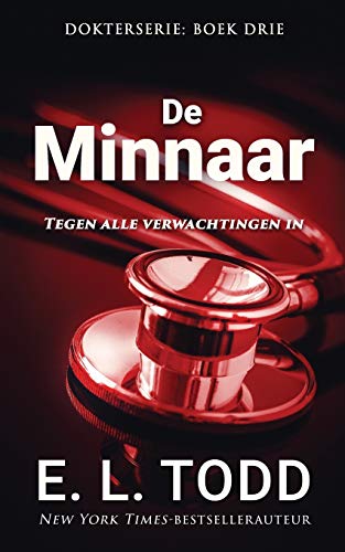 De minnaar (Dokterserie) (Dutch Edition)