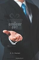 The Goddess' Gift (Becoming Divine #1) 146025709X Book Cover
