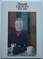 Harold Gilman, 1876-1919 0728702967 Book Cover