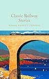 Classic Railway Stories
