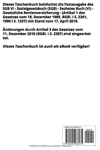 SGB VI - Gesetzliche Rentenversicherung, 4. Auflage 2019 (German Edition)