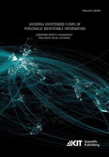 Avoiding Unintended Flows of Personally Identifiable Information: Enterprise Identity Management and Online Social Networks