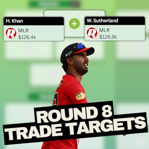 BBL SuperCoach Round 8: Semi-Final Chaos, Renegades Doubles & Must-Win Trades