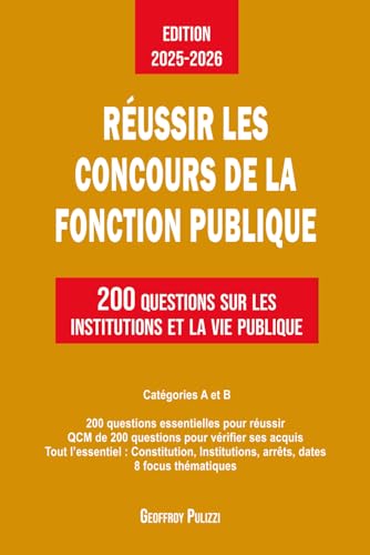 livre Réussir les concours de la Fonction Publique: 200 questions sur les institutions et la vie publique