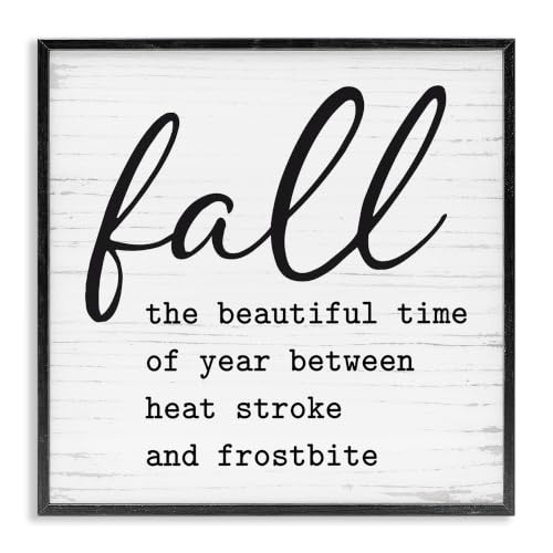 Funny Fall Autumn Phrase Rustic Grain, 17 x 17 Inch Framed Giclée Print