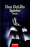 Spieler (Goldmann Allgemeine Reihe) - Don DeLillo