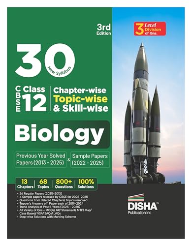 Image of 30 New Syllabus Chapter-wise, Topic-wise & Skill-wise CBSE Class 12 Biology Previous Year Solved Papers (2013 - 2025) & Sample Papers (2022 - 2025) 3rd Edition | PYQs for 2026 Exam