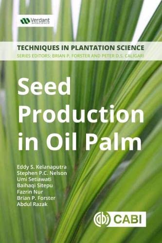 Cabi Seed Production in Oil Palm: A Manual