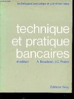 Technique et pratique bancaires 2248001320 Book Cover