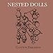 Nested Dolls