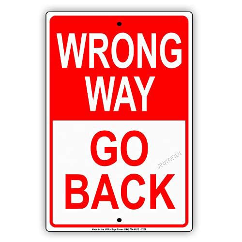 Wrong Way Go Back Street Road Safety Warning Tin Metal Sign 12x8 in — image 1