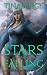 Stars Are Falling (Condemning the Heavens Book 3)