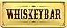 Produktbild Whiskeybar Whisky Bar Hausbar 28x12 Deko Blechschild 2112