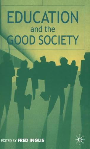 Education and the Good Society