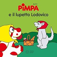 Pimpa. Il lupetto Ludovico 8857013618 Book Cover