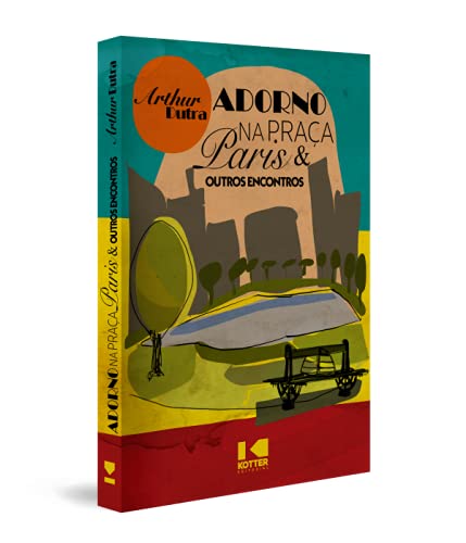 Adorno na Praça Paris & outros encontros: