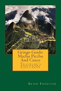 Paperback Gringo Guide: Machu Picchu And Cusco Book