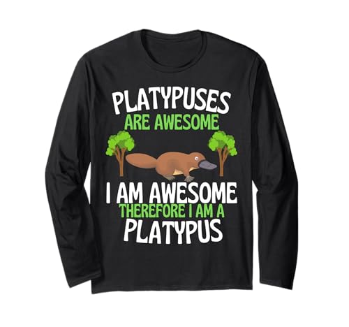 Platypuses Are Awesome 面白くてかわいいカモノ愛好家 長袖Tシャツ
