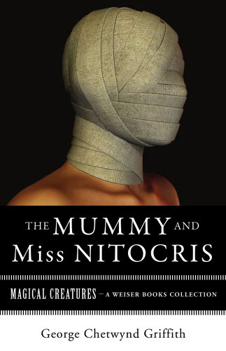 Cover of The Mummy and Miss Nitocris