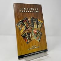 The Book of Paperbacks: A Visual History of the Paperback 0907080189 Book Cover
