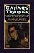 The Canary Trainer: From the Memoirs of John H. Watson, M.D.