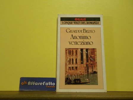  ART L204 LIBRO ANONIMO VENEZIANO - BERTO - ANNO 1984
