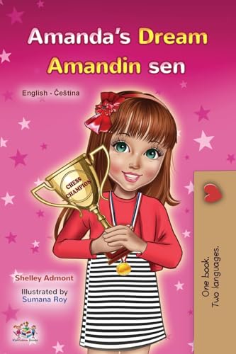 Amanda's Dream (English Czech Bilingual Book for Kids) (English Czech Bilingual Collection) (Czech Edition)