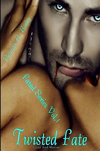 Twisted Fate (The Fated Series)