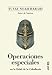Operaciones especiales en la Edad de la Caballer&Atilde;&shy;a (Cl&Atilde;&shy;o cr&Atilde;&sup3;nicas de la historia) (Spanish Edition)