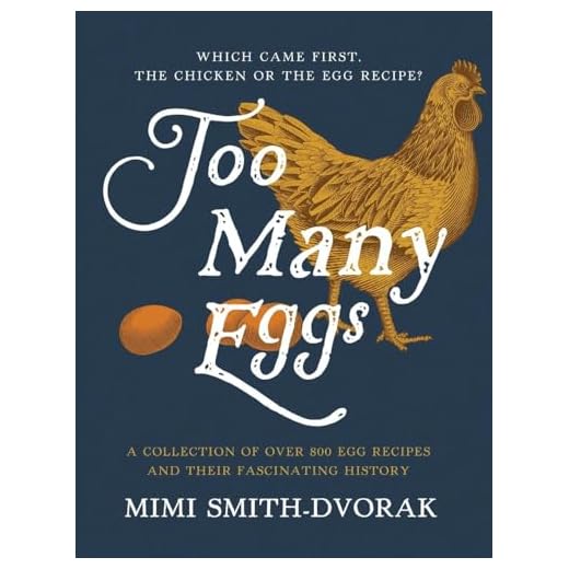 Inspirational Cookbook: Too Many Eggs