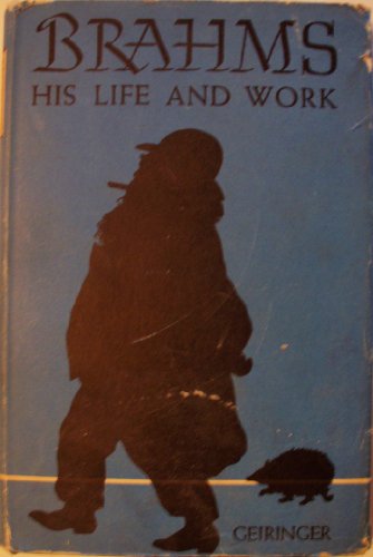Brahms: His Life and Work B000OKXHMO Book Cover