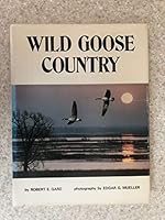 Wild goose country: Horicon Marsh to Horseshoe Island 0883610396 Book Cover