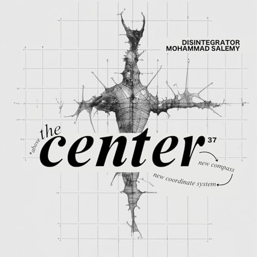 37. Center (w/ Mohammad Salemy) cover art