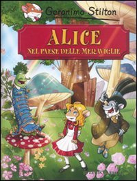 Alice nel paese delle meraviglie di Lewis Carro