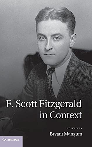 F. Scott Fitzgerald in Context (Literature in Context)