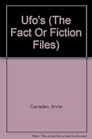 The Fact or Fiction Files: UFOs 0802769276 Book Cover