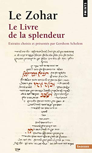 Le Zohar: Le Livre de la splendeur