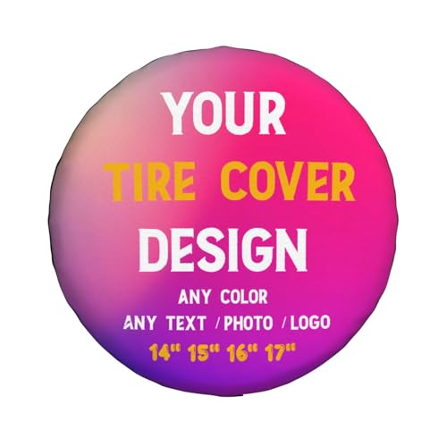 Custom Spare Tire Cover, Personalised Waterproof Dust-Proof Wheel Cover Protectors with Photo Text Logo Customised for Travel Trailer Truck SUV Universal All Vehicles