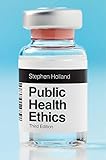 Public Health Ethics