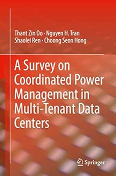 Hardcover A Survey on Coordinated Power Management in Multi-Tenant Data Centers Book