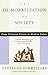 The De-moralization Of Society: From Victorian Virtues to Modern Values