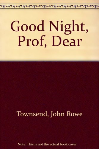 Good Night, Prof, Dear view 2