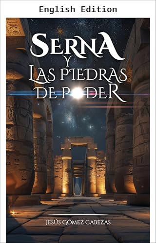 Serna and the Power Stones (English Edition)