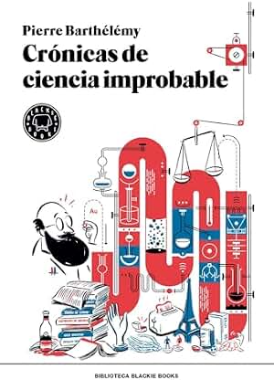 Crónicas de ciencia improbable (BBB)