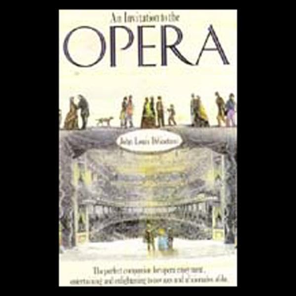An Invitation to the Opera (Authored by John Louis DiGaetani) episode artwork