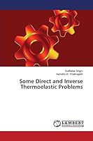 Some Direct and Inverse Thermoelastic Problems 3659750328 Book Cover