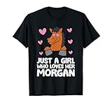 Just A Girl Who Loves Her Morgan T-Shirt