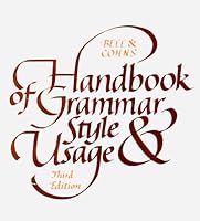 Bell & Cohn's Handbook of Grammar, Style, and Usage 002470640X Book Cover