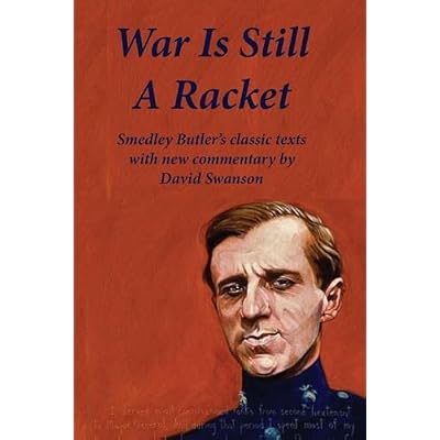 War Is Still A Racket